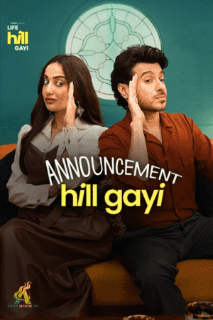 Life Hill Gayi Full Movie Gossip