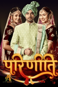 Parineetii Apne Hindi TV Serial