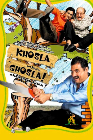 Khosla Ka Ghosla (Re release) Movie