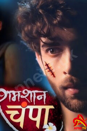 Watch Shamshaan Champa Full Episode 43 – 6th Oct 2024 Update