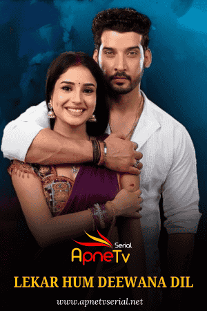 Watch Lekar Hum Deewana Dil Full Episode – 3rd Mar 2025 Update