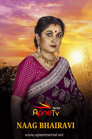 Watch Naag Bhairavi Full Episode 30 – 28th Feb 2025 Update